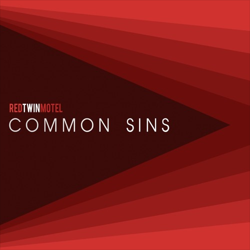 Red Twin Motel - Common Sins | Melt Records