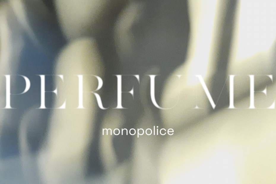 monopolice - Perfume | Melt Records